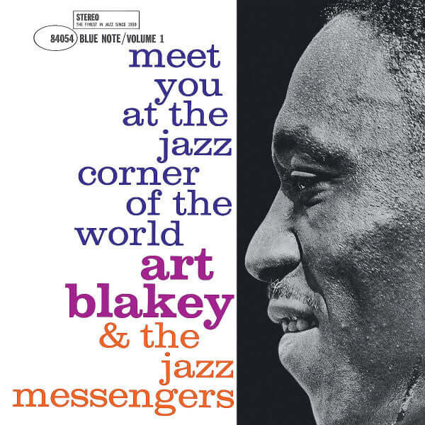 Art Blakey & The Jazz Messengers ~ Meet You At The Jazz Corner Of The World (Volume 1)