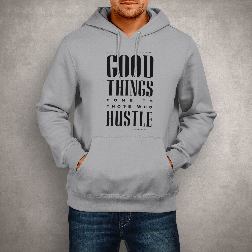 Unisex Hoodie Good Things Come