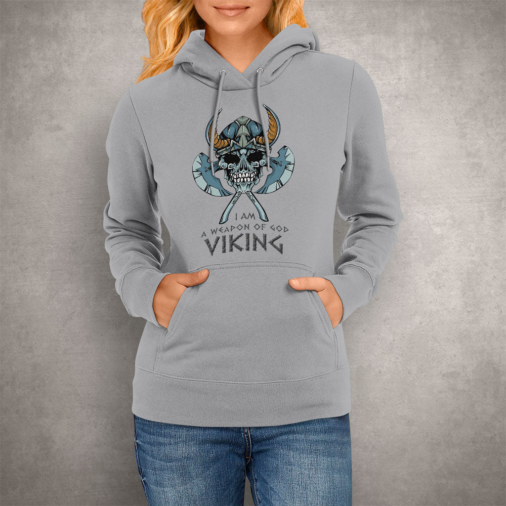 Unisex Hoodie I Am A Weapon Of God Viking