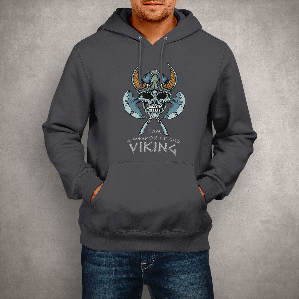 Unisex Hoodie I Am A Weapon Of God Viking