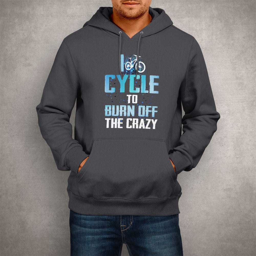 Unisex Hoodie I Cycle To Burn Off