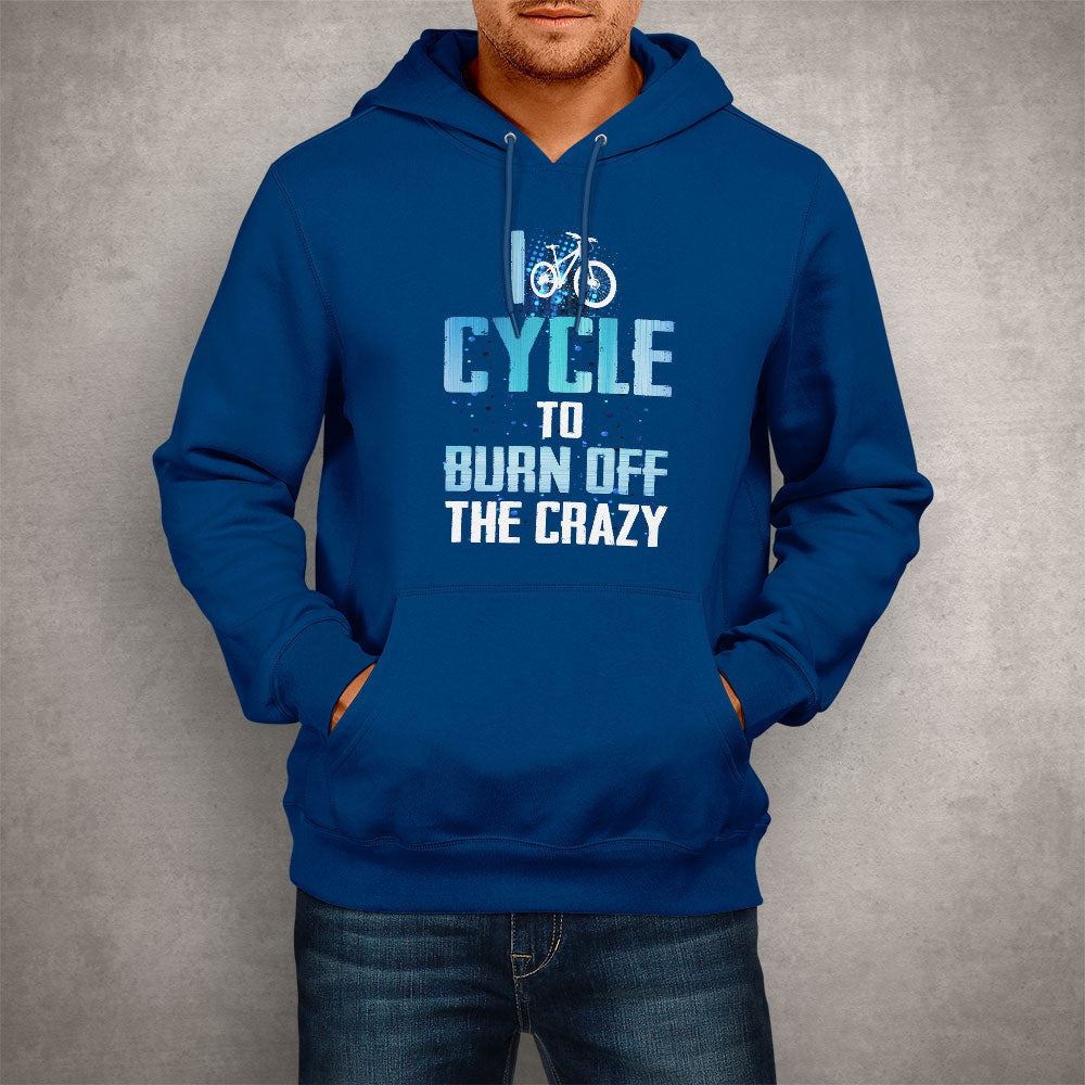 Unisex Hoodie I Cycle To Burn Off