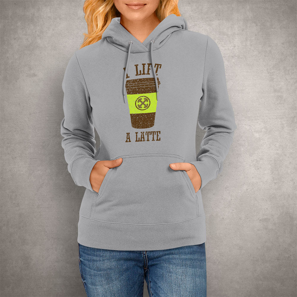 Unisex Hoodie I Lift a Latte