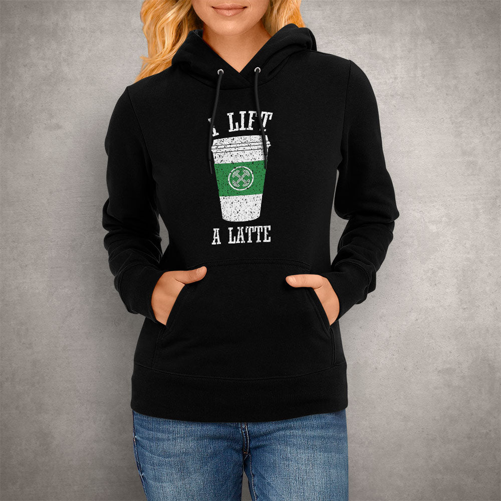 Unisex Hoodie I Lift a Latte