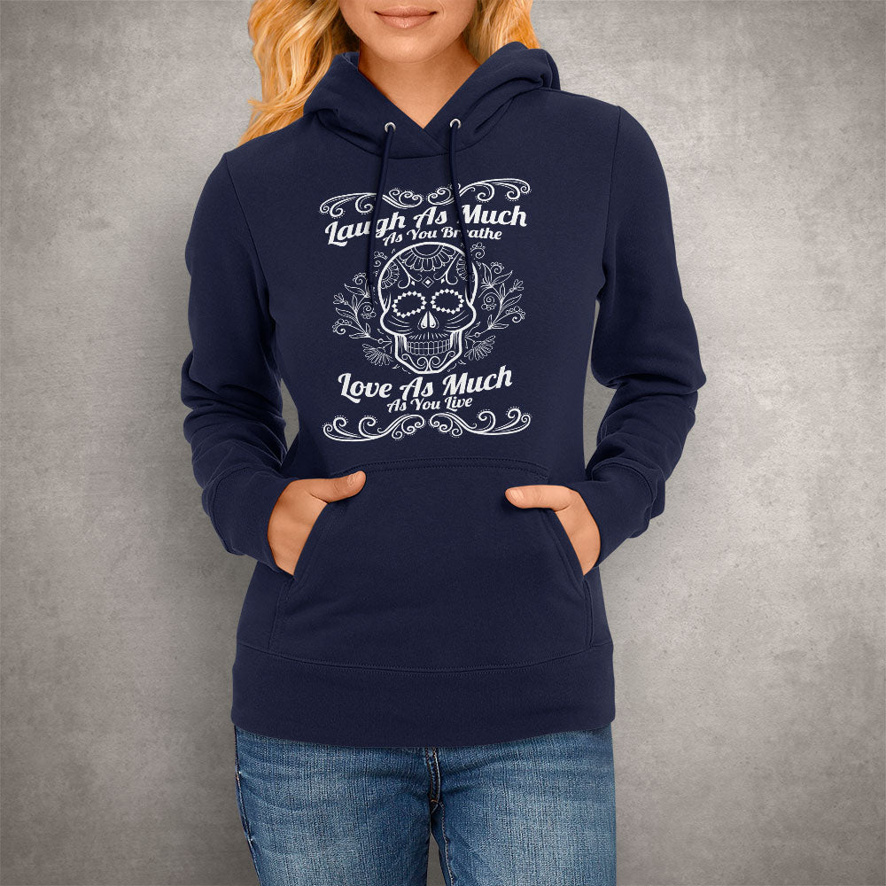 Unisex Hoodie Live, laugh, Love Sugar Skull