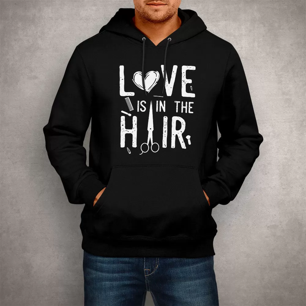 Unisex Hoodie, Love is in the Hair