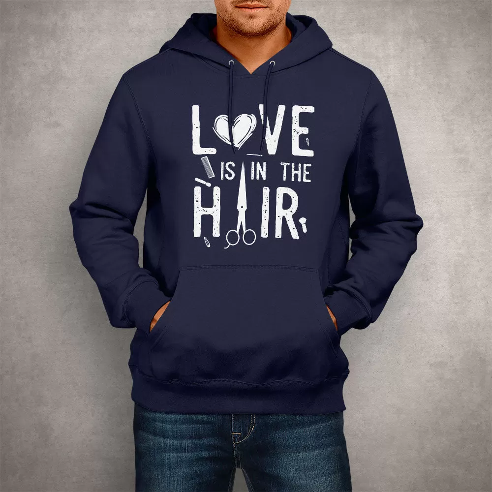 Unisex Hoodie, Love is in the Hair