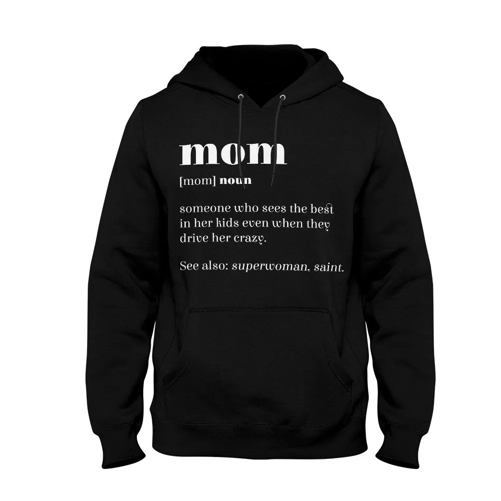 Unisex Hoodie Mom Definition