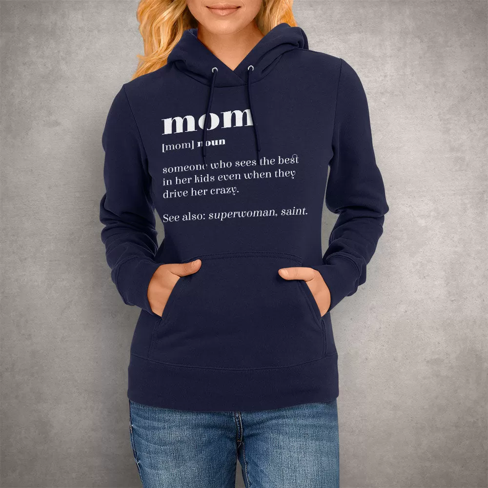 Unisex Hoodie Mom Definition