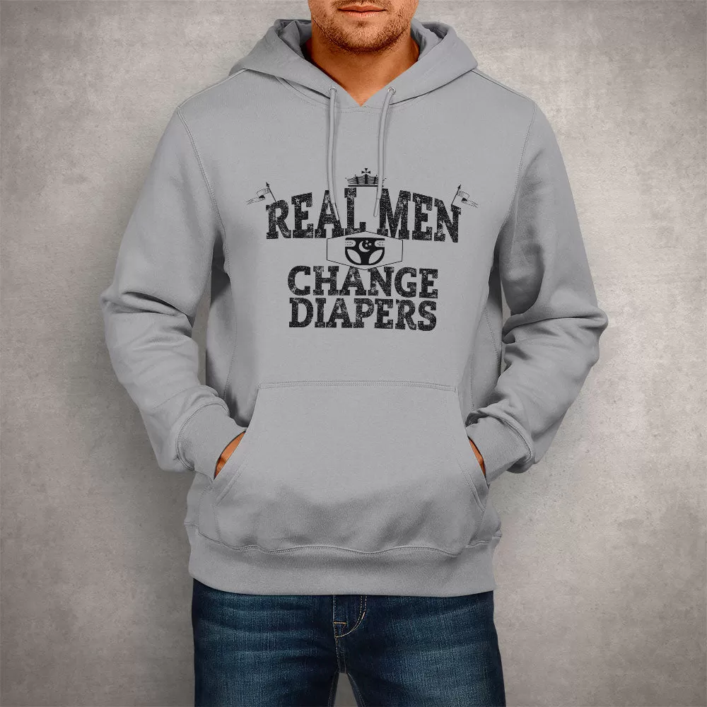 Unisex Hoodie Real Men Chang Diapers