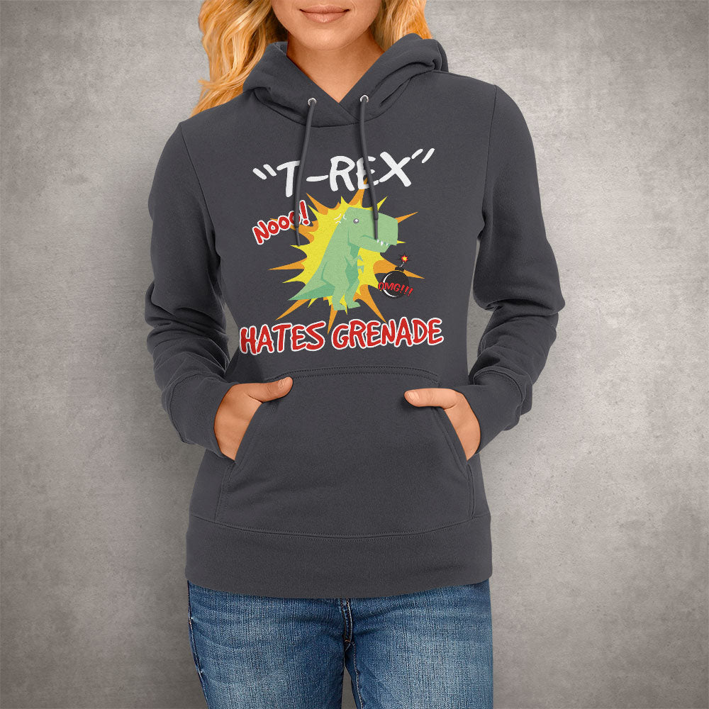 Unisex Hoodie T-Rex Hates Grenade