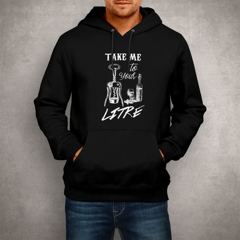 Unisex Hoodie Take me your litre