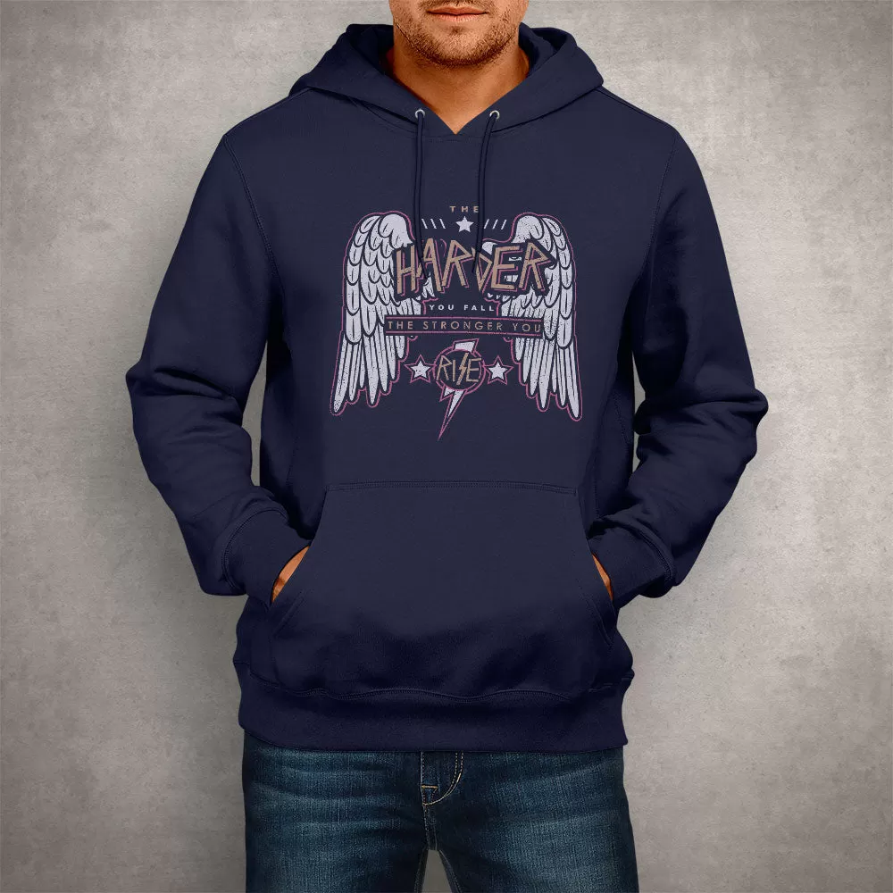 Unisex Hoodie The Harder You Fall Stronger you Rise