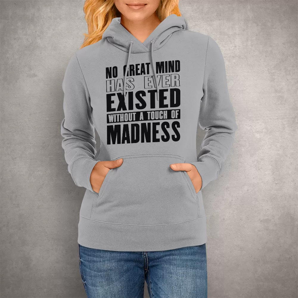 Unisex Hoodie Touch Of Madness