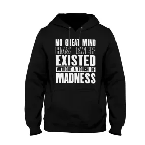 Unisex Hoodie Touch Of Madness