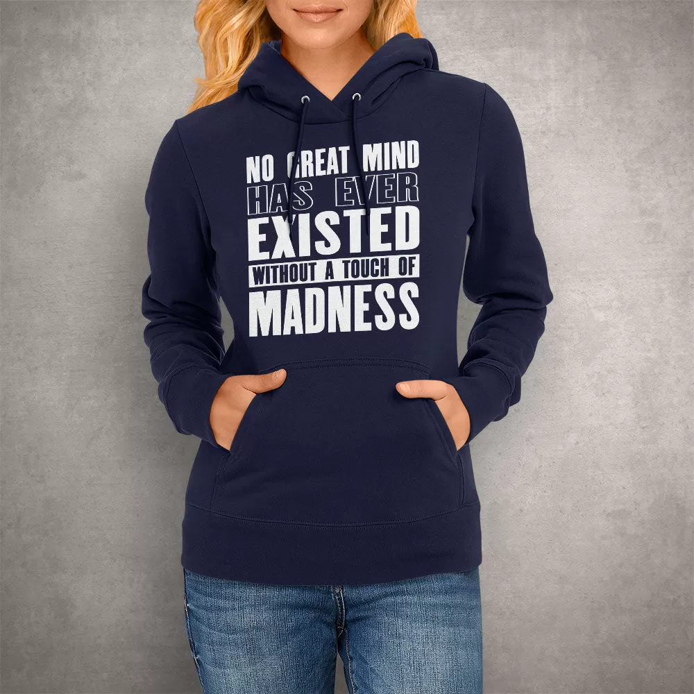 Unisex Hoodie Touch Of Madness