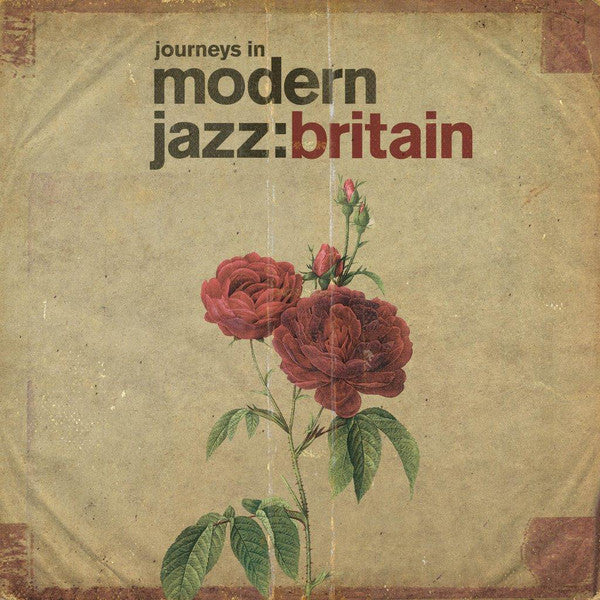 Various ~ Journeys In Modern Jazz: Britain